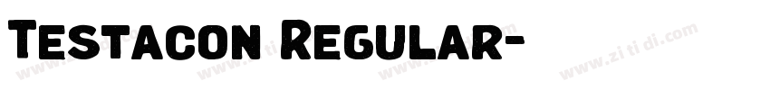 Testacon Regular字体转换